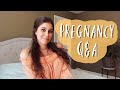 PREGNANCY Q&amp;A - ANSWERING YOUR QUESTIONS!