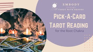 Pick-A-Card Reading for the Root Chakra ACCURATE & HONEST Content