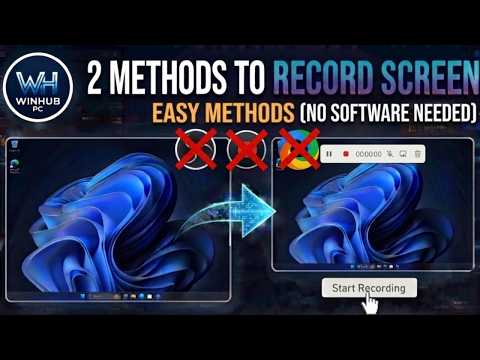 How to Record PC Screen Without Any Software in Windows: 2 Easy Methods | WinHub PC