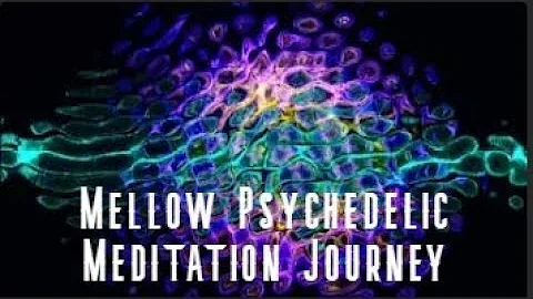 Mellow Psychedelic Meditation Journey - Calming & Beautiful (2 HOURS, NO ADS DURING VIDEO)