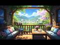 Sunlight, Tea &amp; Spring Silence 🌿| Soft Lofi Beats for Deep Focus