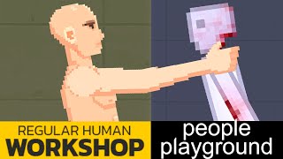 Is Regular Human Workshop Better Than People Playground?