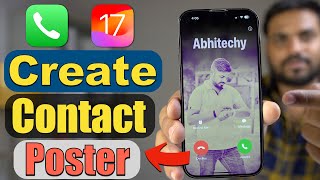 How to Set Contact Poster in iOS 17 for any Contacts on Your iPhone? Get New Caller Screen on iPhone screenshot 4