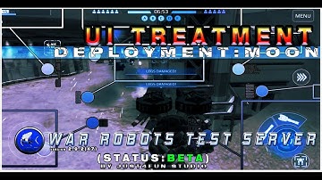 WAR ROBOTS TEST SERVER 2.9.2(47) UI TREATMENT -  DEPLOYMENT: MOON