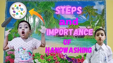 Steps and Importance of Handwashing | Hygiene Habits for kids | Global Handwashing day |