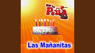 Miniatura de "Grupo La Peña Musical - Las Mañanitas"