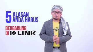 5 Alasan Anda Harus Bergabung di Bisnis K-LINK