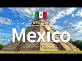 【Mexico】Travel Guide - Top 10 Mexico |  North America Travel | Travel at home