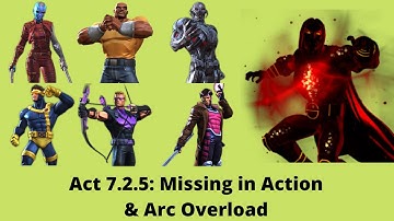 MCOC: Act 7.2.5 Missing in Action | Swing and a Miss | Arc Overload | Void Boss