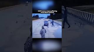 CRPF save a man suffering from Heart Attack 😶|| #shorts #military #viralshorts