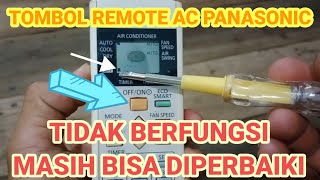 PANASONIC AC REMOTE DOESN