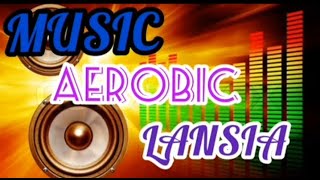 MUSIK AEROBIK LANSIA || AEROBIC BEAT LAMBAT SEKALI ||