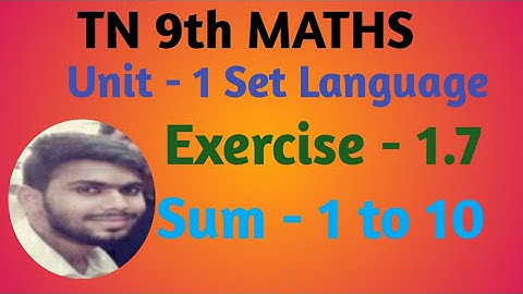 TN 9TH MATHS EX 1.7 sum 1 to 10 set language