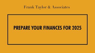 Prepare Your Finances for 2025: Post-Budget Financial & Tax Planning Webinar