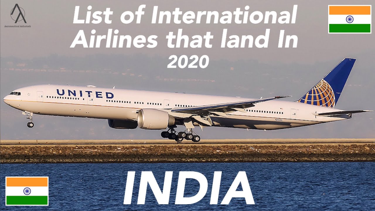 List of International Airlines that land in INDIA 🇮🇳 [2020]