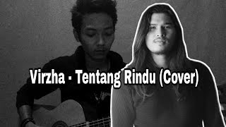 Virzha - Tentang Rindu (Cover by Ihsan Mukhtar) #cover #ihsanmukhtar7 #virzha