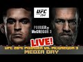 UFC 264: Poirier vs McGregor 3 Media Day | LIVE