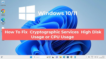 How To Fix Cryptographic Services High Disk Usage or CPU Usage in Windows 10/11