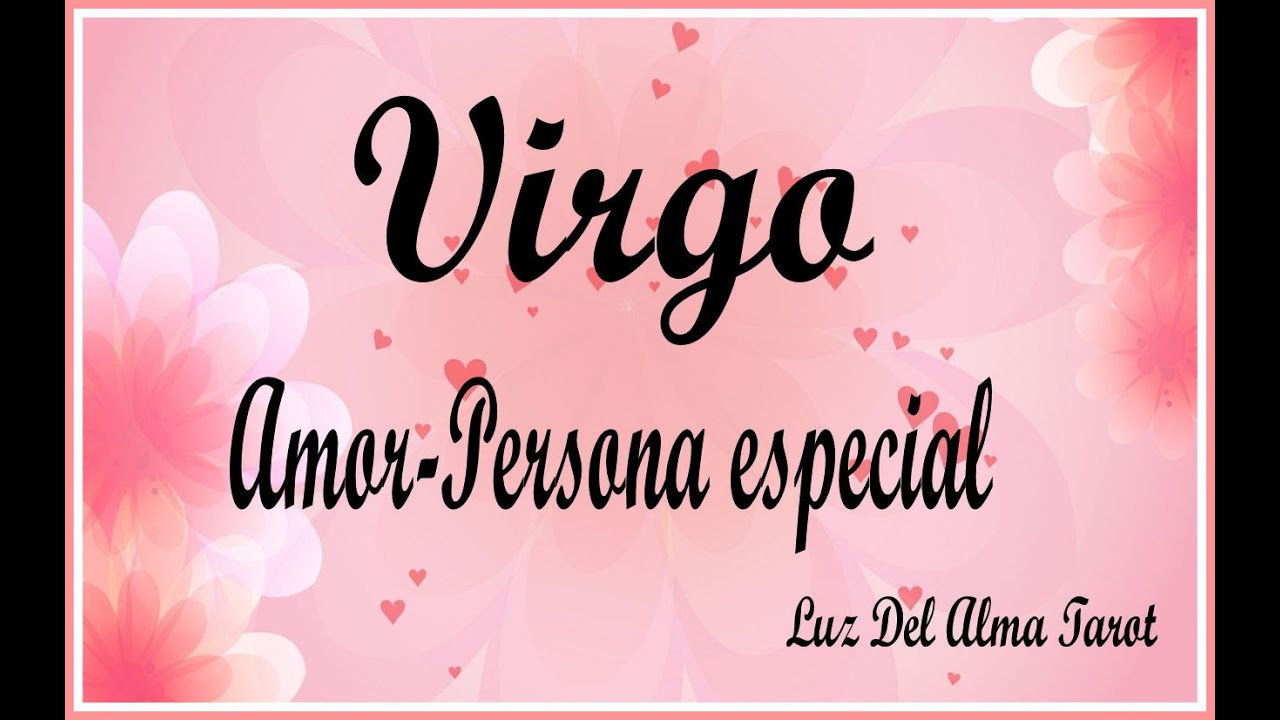 Virgo!♍ Amor!💖 Lo que creías imposible esta a punto de suceder - YouTube