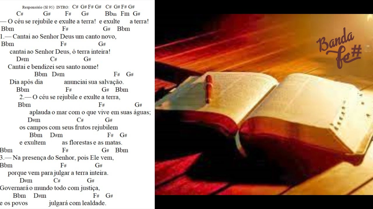 Salmo Responsório 95 - O céu se rejubile e exulte a terra!  e exulte  a terra!