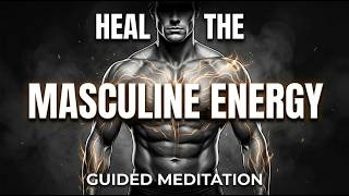 Awaken Your Masculine Power in 10 Minutes