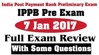 IPPB India Post  Payment Bank Pre Exam 7 Jan 2017 Exam Review