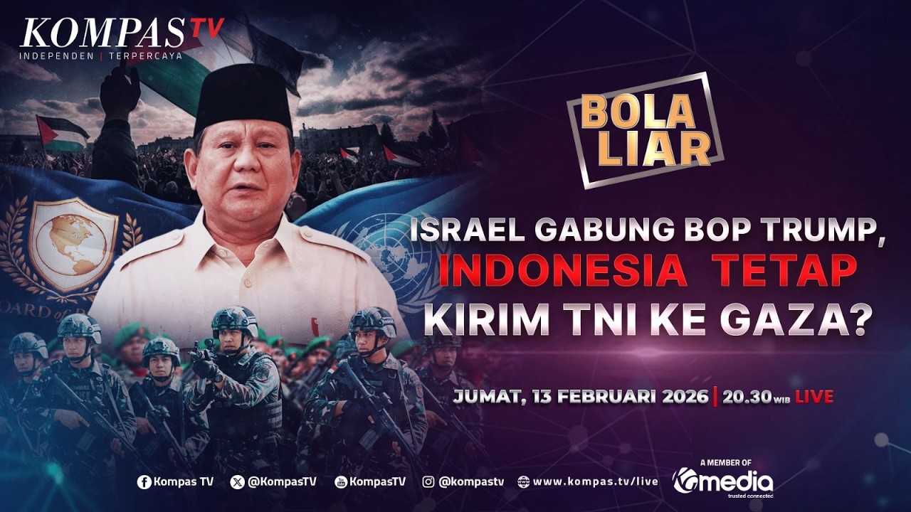 LIVE - Israel Gabung BOP Trump, Indonesia Tetap Kirim TNI ke Gaza | BOLA LIAR