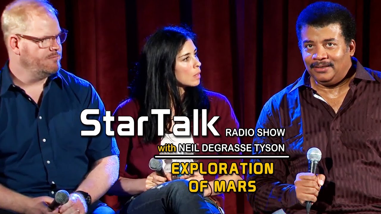 Jim Gaffigan Sarah Silverman Startalk With Neil Degrasse Tyson Cur Neil Degrasse Tyson Curiosity Mars Comedian Videos Jim Gaffigan Sarah Silverman Startalk With Neil Degrasse Tyson Cur Neil Degrasse Tyson Curiosity Mars Comedian Videos