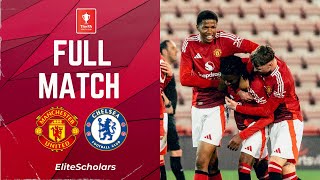Full Match Manchester United U18 vs Chelsea U18 | FA Youth Cup Fifth Round | 12/02/25