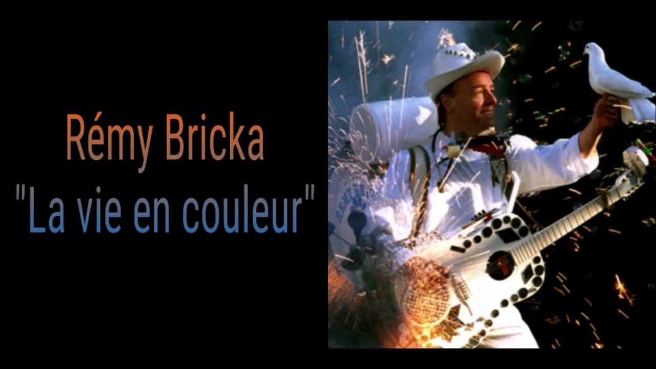 Remy Bricka La Vie En Couleur