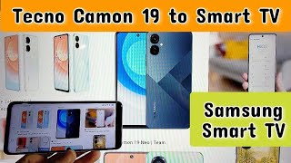 How To Connect Tecno Camon 19 Phone To Samsung Smart Tv With Screen Cast Wi-Fi