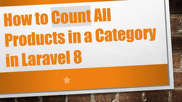 How to Count All Products in a Category in Laravel 8