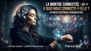558 - Investigation: THE SMARTWATCH What does it connect us to