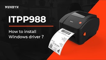MUNBYN ITPP988 How to Install the Label Printer Windows Driver？