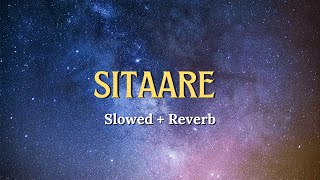 Sitaare (Slowed + Reverb) | Arijit Singh | RAAG DROPZ | Ikkis | Amitabh B | Latest Hindi Song 2025