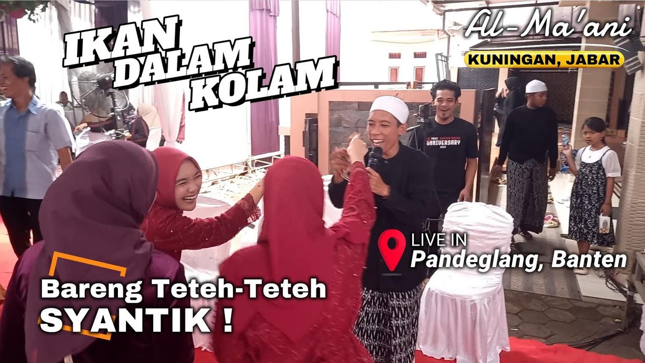 Ikan Dalam Kolam - Gambus AL Ma'ani, Live in Pandeglang Banten (Cover)