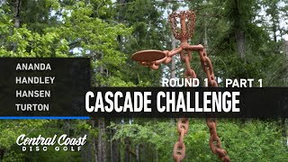 2023 Cascade Challenge - FPO Round 1 Part 1 - Ananda, Handley, Hansen, Turton