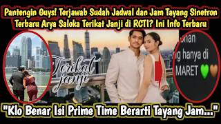 TERJAWAB SUDAH Jadwal \u0026 Jam Tayang Sinetron Terbaru Arya Saloka Terikat Janji di RCTI? Info Terbaru