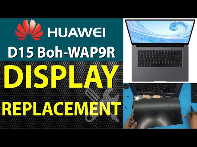 Huawei D15 Boh Wap9r 💻 LCD Display Replacement - YouTube