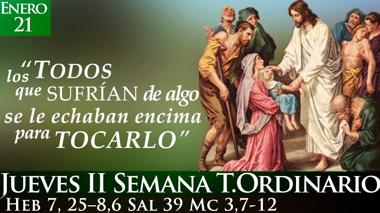 Evangelio Marcos 3 7 12 Explicacion