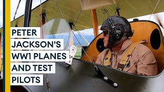 What does it take to fly Peter Jackson’s WW1 planes?