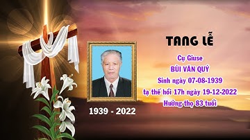 [Trực Tiếp]  NGHI THỨC PHỤNG VỤ CẦU HỒN CẦU NGUYỆN CHO CỤ GIUSE  BÙI VĂN QUÝ .