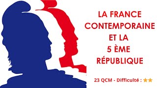 QCM d'HISTOIRE : CRPE (2) -  Catégorie : Histoire -