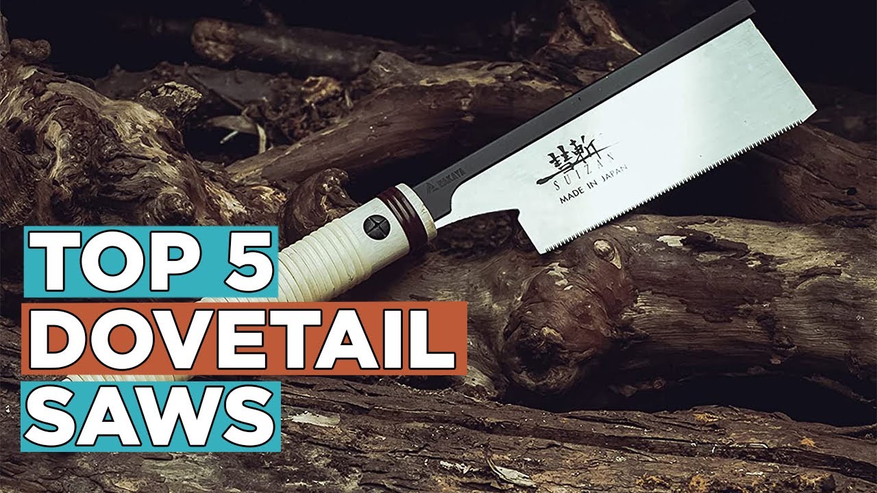 Top 5 Best Dovetail Saws 2022 YouTube