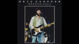 Eric Clapton - 1977-09-30 Nagoya-shi Koukaido, Aichi, Japan [AUD]
