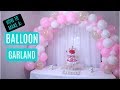 How to Make a Balloon Garland