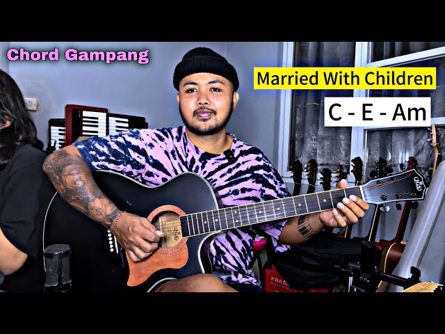 Chord Gampang (Married With Children - Oasis) Tutorial Gitar Pemula class=