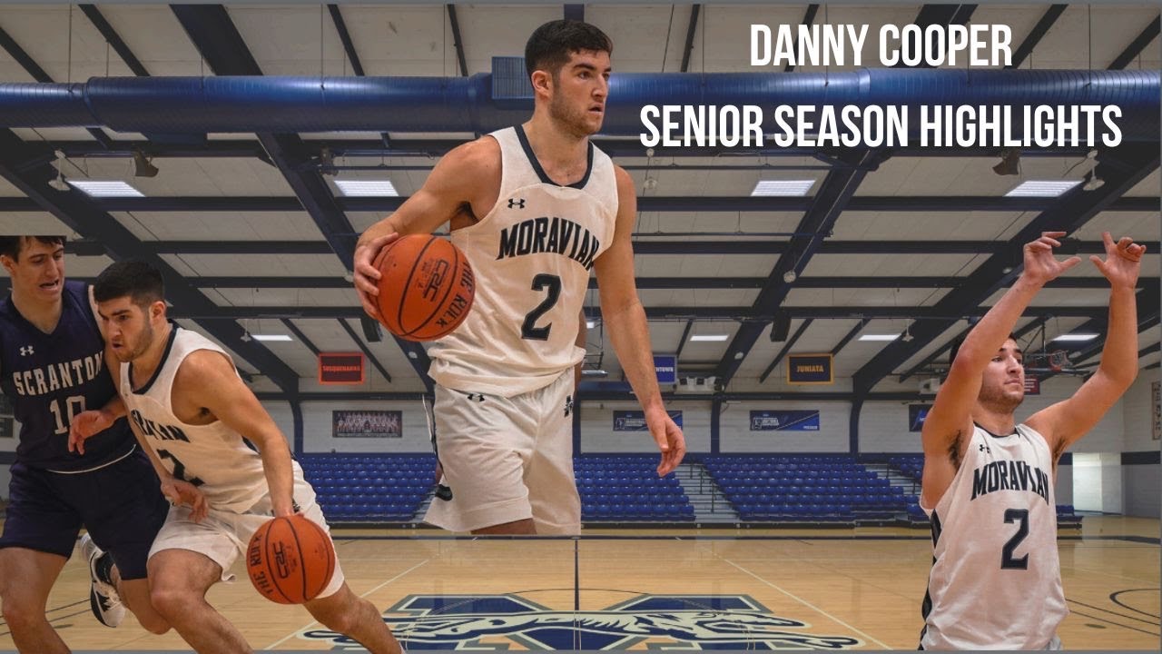 Danny Cooper (Moravian University) '21-22 Senior Year Highlights | 54-51-90 in 14 League Games