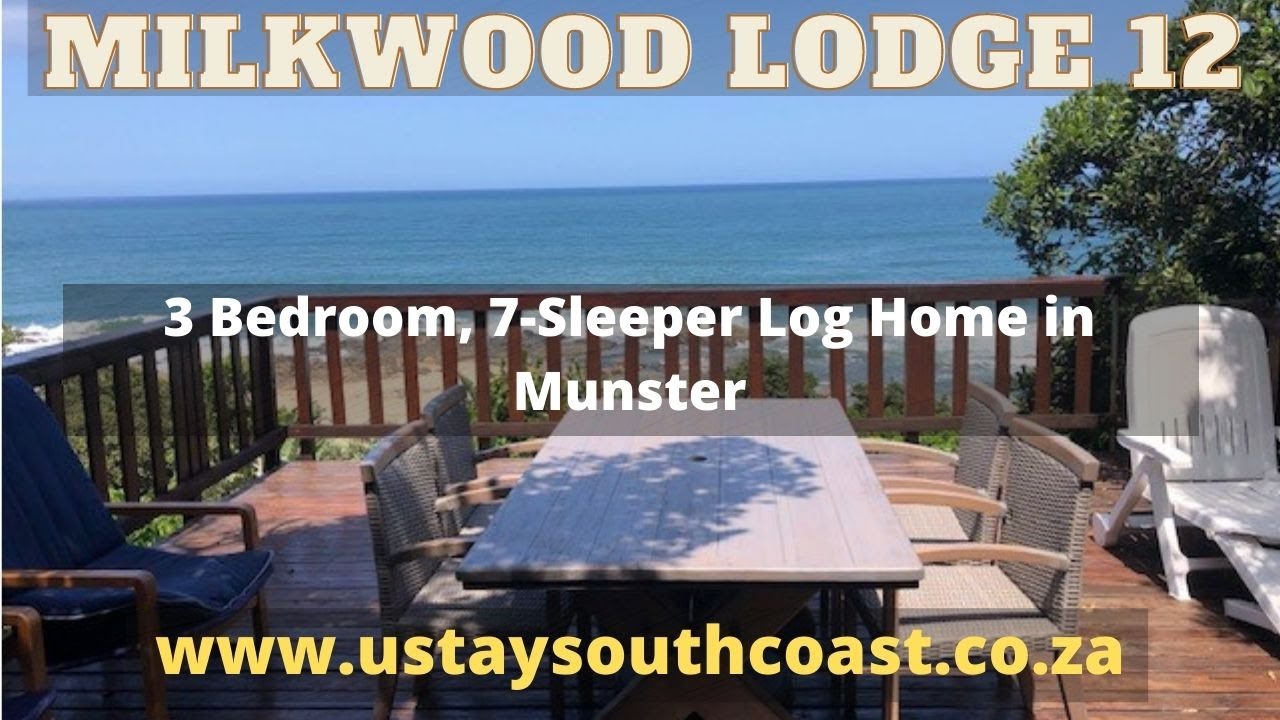 Milkwood Lodge 12 Self Catering Holiday Leisure Bay and