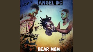 Dear mom - Angel DC